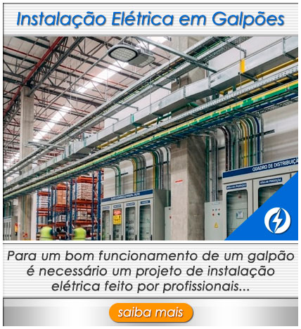 Instalação Elétrica em Galpões Instalação Elétrica em Galpões