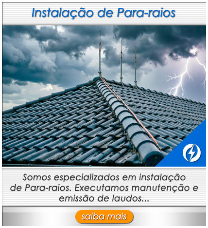 Instalação de Para-raios Instalação de Para-raios